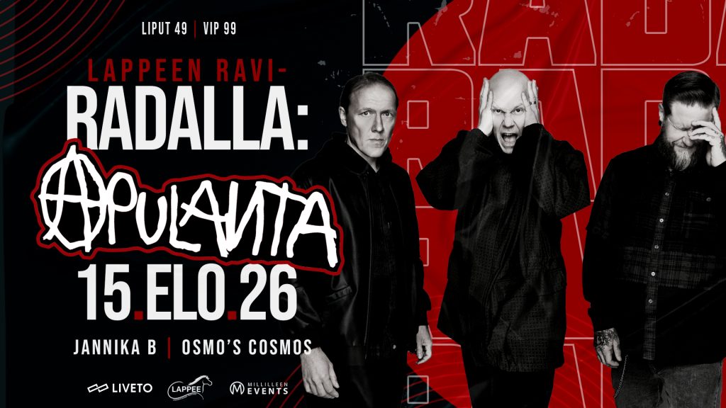 Lappeen RAVIRADALLA: APULANTA, JANNIKA B, OSMO’S COSMOS